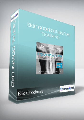 Eric Goodman and Peter Park - Foundation Training: Fundamentals and Daily Workouts (2014)