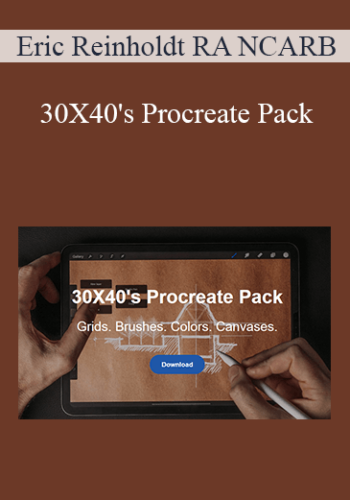 Eric Reinholdt RA NCARB – 30X40’s Procreate Pack