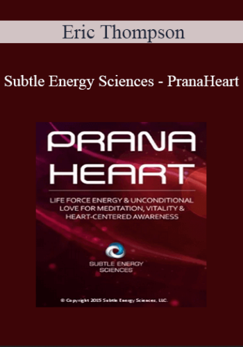 Eric Thompson – Subtle Energy Sciences – Ashwagandha