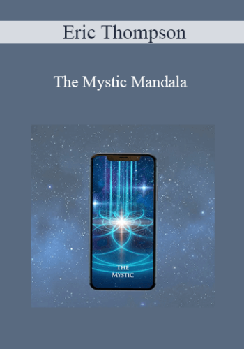 Eric Thompson – The Mystic Mandala