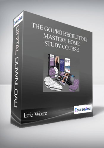 Eric Worre – The Go Pro Recruiting Mastery Home Study Course