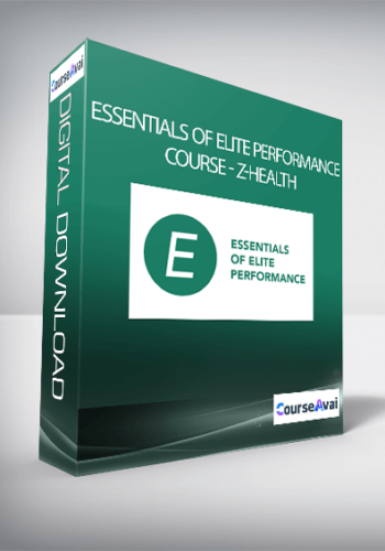 Essentials of Elite Performance Course - Z-Health