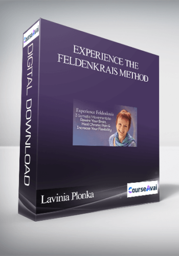 Experience The Feldenkrais Method With Lavinia Plonka