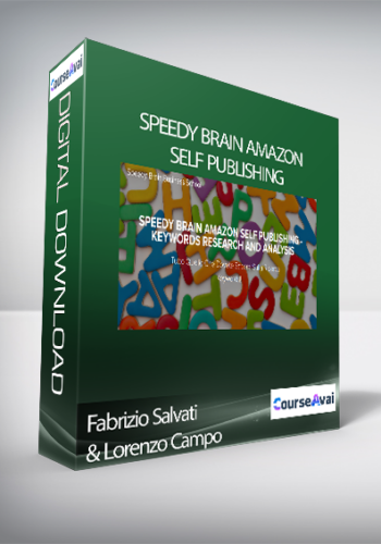 Fabrizio Salvati & Lorenzo Campo - Speedy Brain Amazon Self Publishing  (Speedy Brain Amazon Self Publishing (Fabrizio Salvati e Lorenzo Campo)