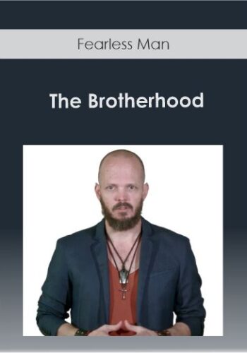 Fearless Man – The Brotherhood