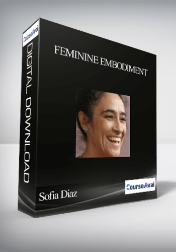 Feminine Embodiment With Sofia Diaz