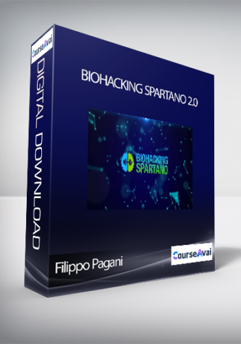 Filippo Pagani - Biohacking Spartano 2.0 (Biohacking Spartano 2.0 di Filippo Pagani)