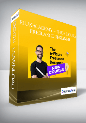 FluxAcademy – The 6 Figure Freelance Designer (UPDATING)