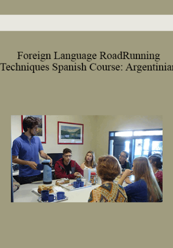 Foreign Language RoadRunning Techniques - Spanish Course: Argentinian