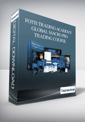 Fotis Trading Academy – Global Macro Pro Trading Course