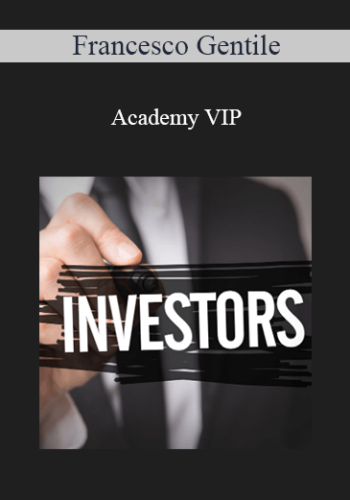 Francesco Gentile – Academy VIP