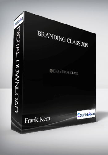 Frank Kern – Branding Class 2019