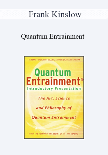 Frank Kinslow – Quantum Entrainment