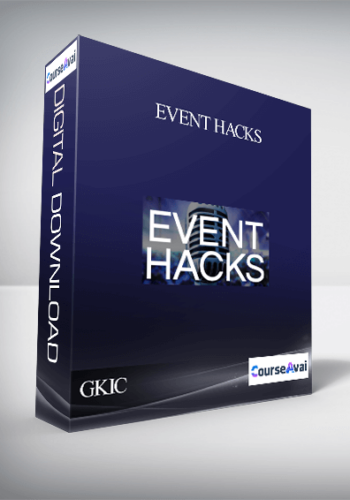 GKIC – Event Hacks