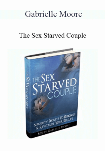Gabrielle Moore – The Sex Starved Couple