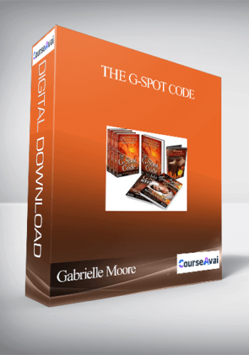 Gabrielle Moore – The G-Spot Code
