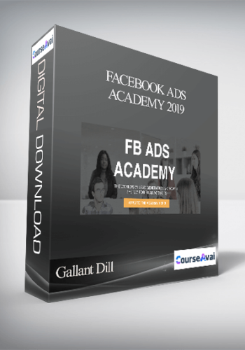 Gallant Dill – Facebook Ads Academy 2019