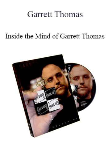 Garrett Thomas – Inside The Mind Of Garrett Thomas