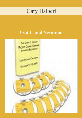 Gary Halbert – Root Canal Seminar