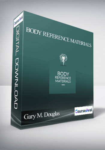 Gary M. Douglas - Body Reference Materials
