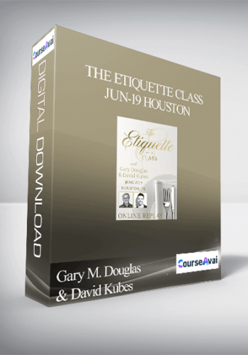 Gary M. Douglas & David Kubes - The Etiquette Class Jun-19 Houston
