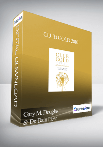 Gary M. Douglas & Dr. Dain Heer - Club Gold 2010