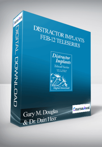 Gary M. Douglas & Dr. Dain Heer – Distractor Implants Feb-12 Teleseries