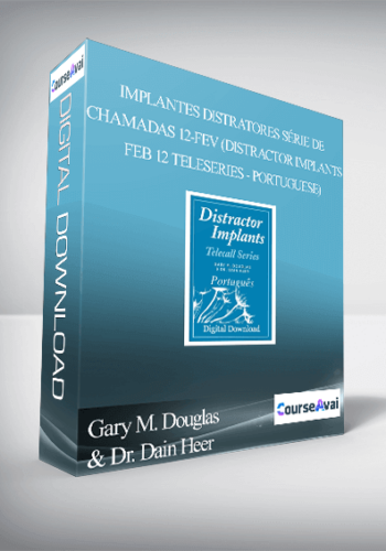 Gary M. Douglas & Dr. Dain Heer - Implantes Distratores Série de Chamadas 12-fev (Distractor Implants Feb-12 Teleseries - Portuguese)