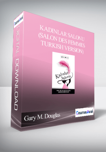 Gary M. Douglas – Kadınlar Salonu (Salon Des Femmes – Turkish Version)