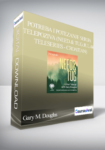 Gary M. Douglas – Potreba I Potezanje Serija Telepoziva (Need & Tug Jul-14 Teleseries – Croatian)