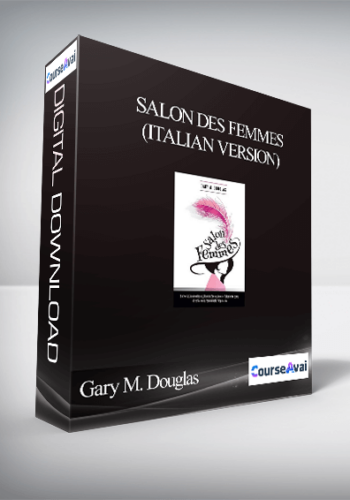 Gary M. Douglas - Salon des Femmes (Italian Version)