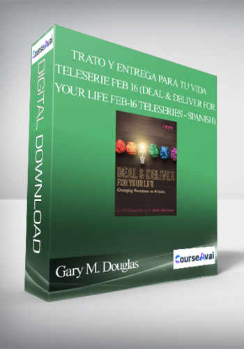 Gary M. Douglas - Trato y entrega para tu vida teleserie feb 16 (Deal & Deliver for your Life Feb-16 Teleseries - Spanish)