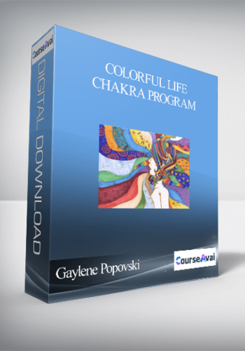 Gaylene Popovski – Colorful Life Chakra Program