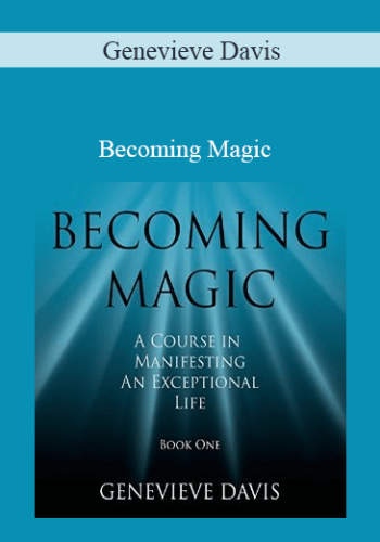 Genevieve Davis - Becoming Magic