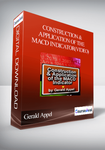 Gerald Appel – Construction & Application Of The MACD Indicator
