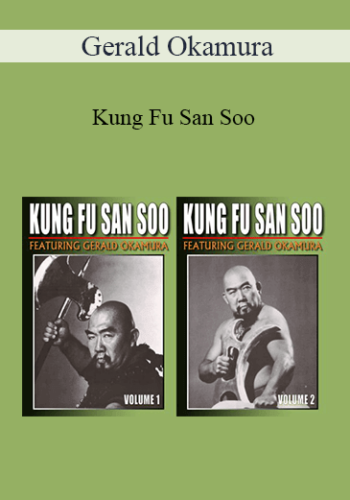 Gerald Okamura – Kung Fu San Soo