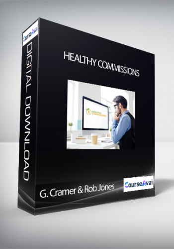 Gerry Cramer & Rob Jones – Healthy Commissions