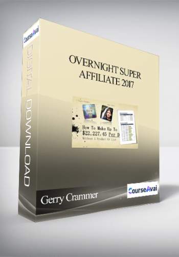 Gerry Crammer & Rob Jones – Overnight Super Affiliate 2017