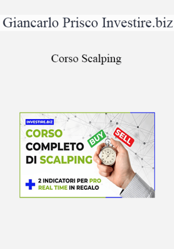 Giancarlo Prisco Investire.biz - Corso Scalping