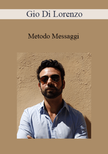 Gio Di Lorenzo – Metodo Messaggi