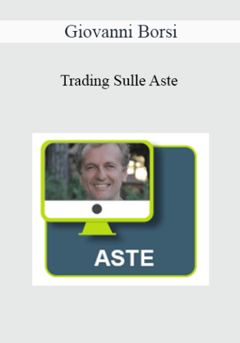 Giovanni Borsi – Trading Sulle Aste