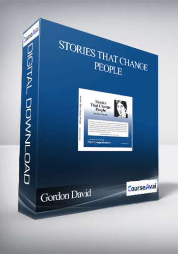 Gordon David – Stories That Change People