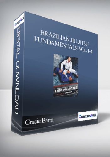 Gracie Barra – Brazilian Jiu-Jitsu Fundamentals Vol 1-4