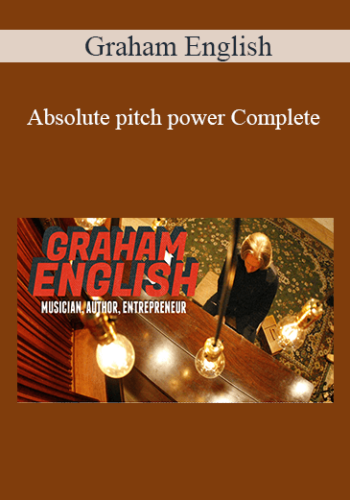 Graham English – Absolute Pitch Power Complete