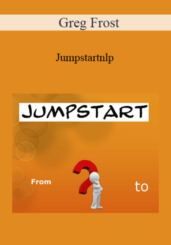 Greg Frost - Jumpstartnlp