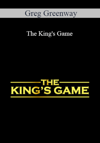 Greg Greenway – The King’s Game
