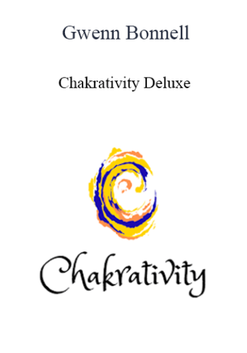 Gwenn Bonnell – Chakrativity Deluxe