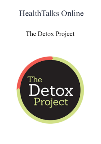 HealthTalks Online – The Detox Project