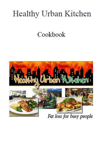 Healthy Urban Kitchen – Cookbook
