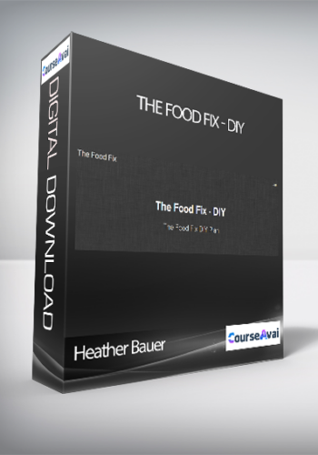 Heather Bauer - The Food Fix - DIY